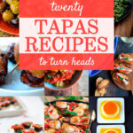 20 Tapas Recipes to Turn Heads